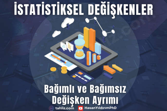 istatistik bağımlı ve bağımsız değişken istatistik bağımlı ve bağımsız değişken